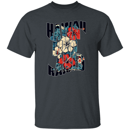 Hawaii Born and Raised (Hibiscus)