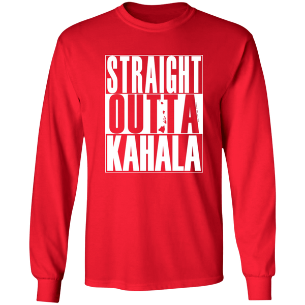 Straight Outta Kahala (white ink)  LS T-Shirt