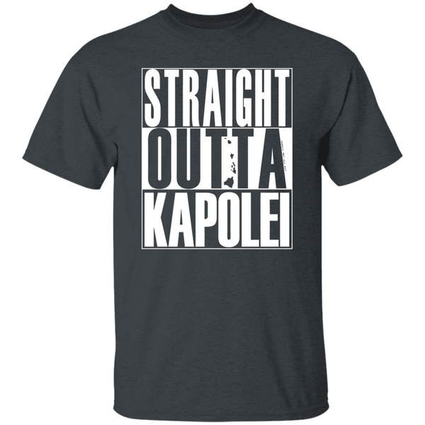 Straight Outta Kapolei (white ink) T-Shirt
