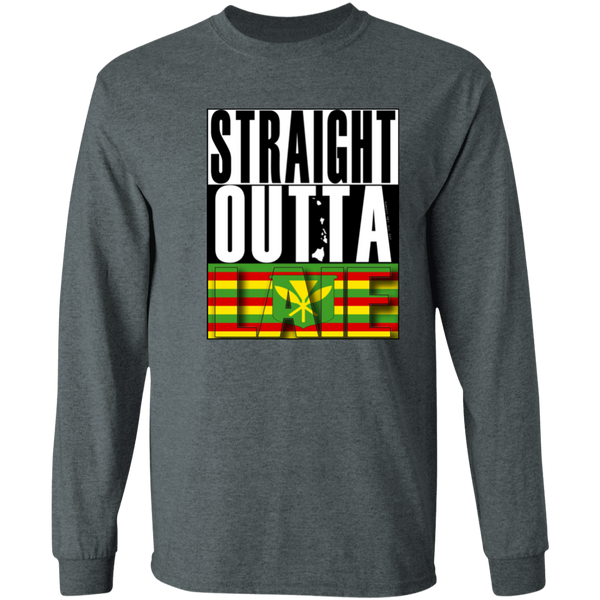 Straight Outta Laie (Kanaka Maoli)  LS T-Shirt(kanaka maoli)