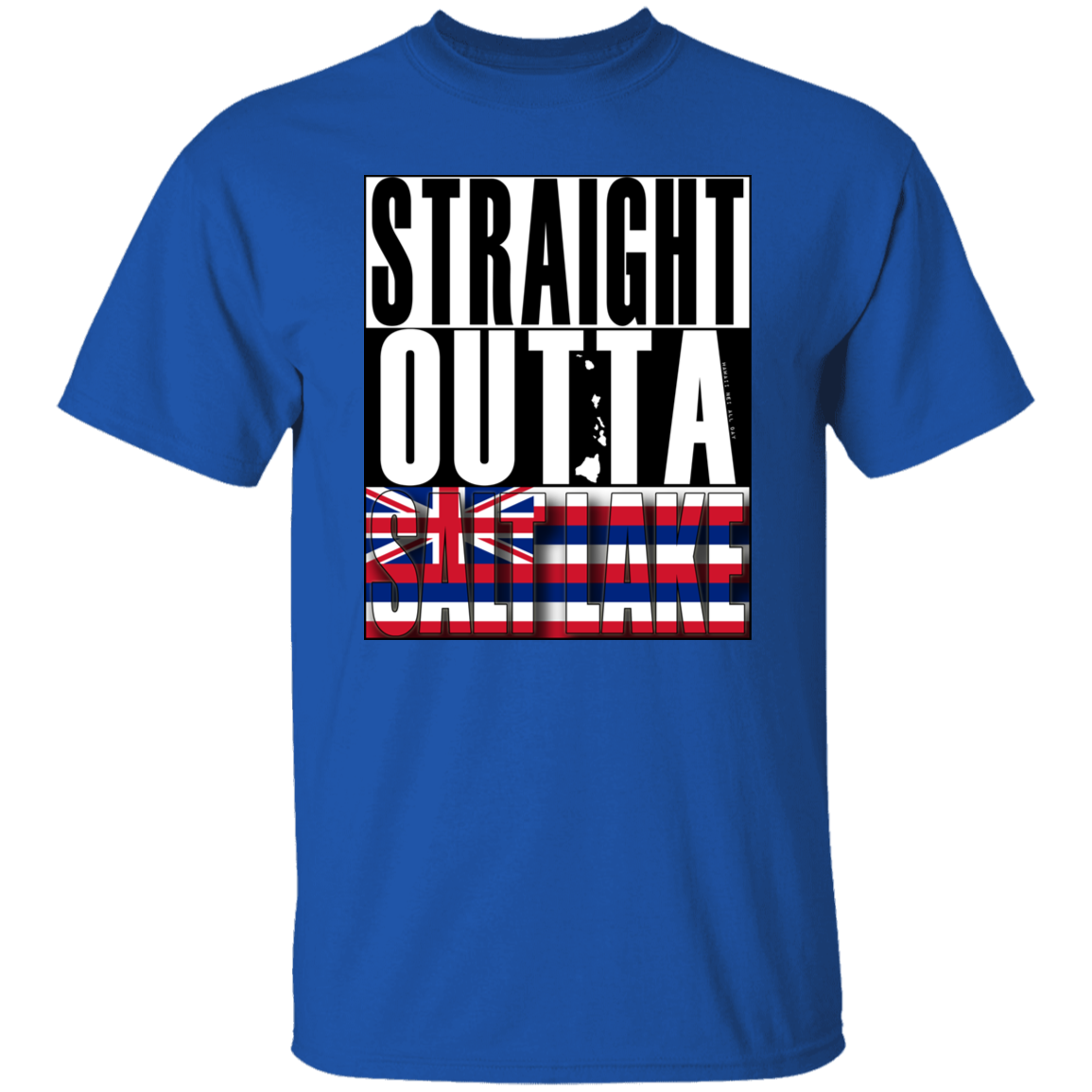 Straight Outta Salt Lake T-Shirt