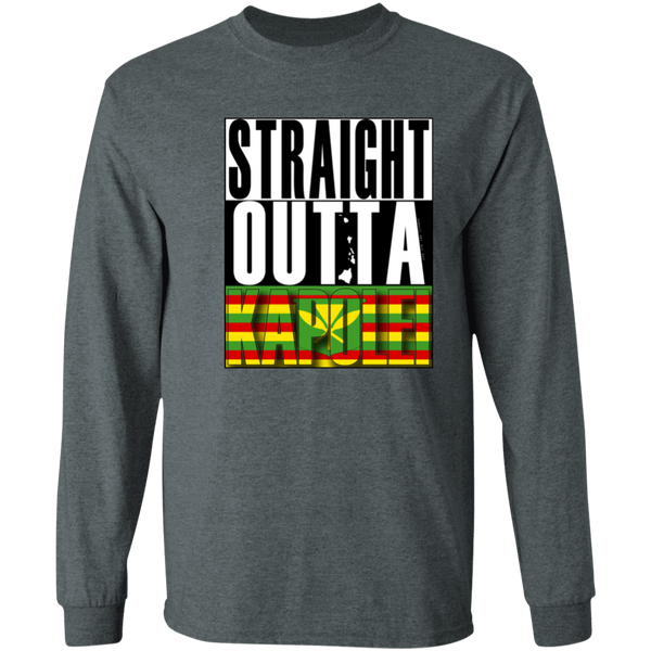 Straight Outta Kapolei (Kanaka Maoli)  LS T-Shirt