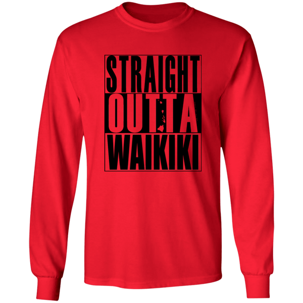 Straight Outta Waikiki (black ink) LS T-Shirt
