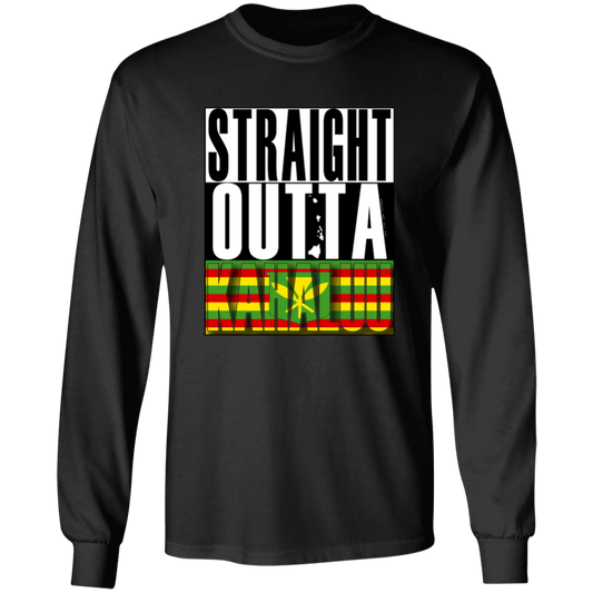 Straight Outta Kahaluu (Kanaka Maoli)  LS T-Shirt