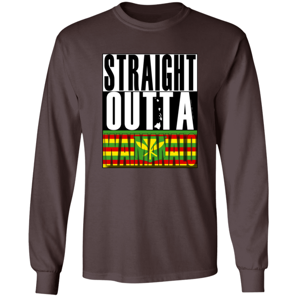Straight Outta Waimanalo (Kanaka Maoli)  LS T-Shirt