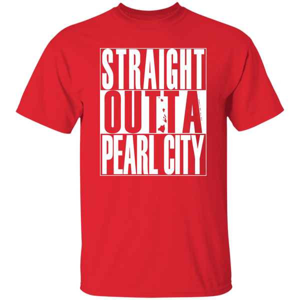 Straight Outta Pearl City (white ink) T-Shirt