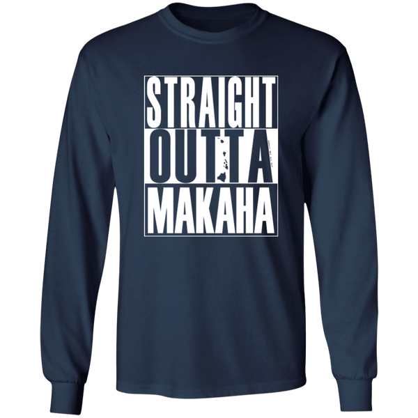Straight Outta Makaha (white ink)  LS T-Shirt