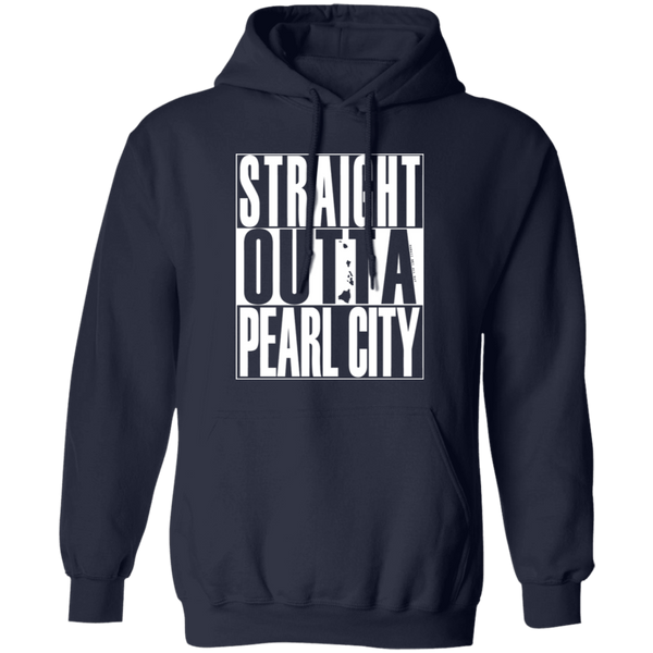 Straight Outta Pearl City (white ink) Pullover Hoodie