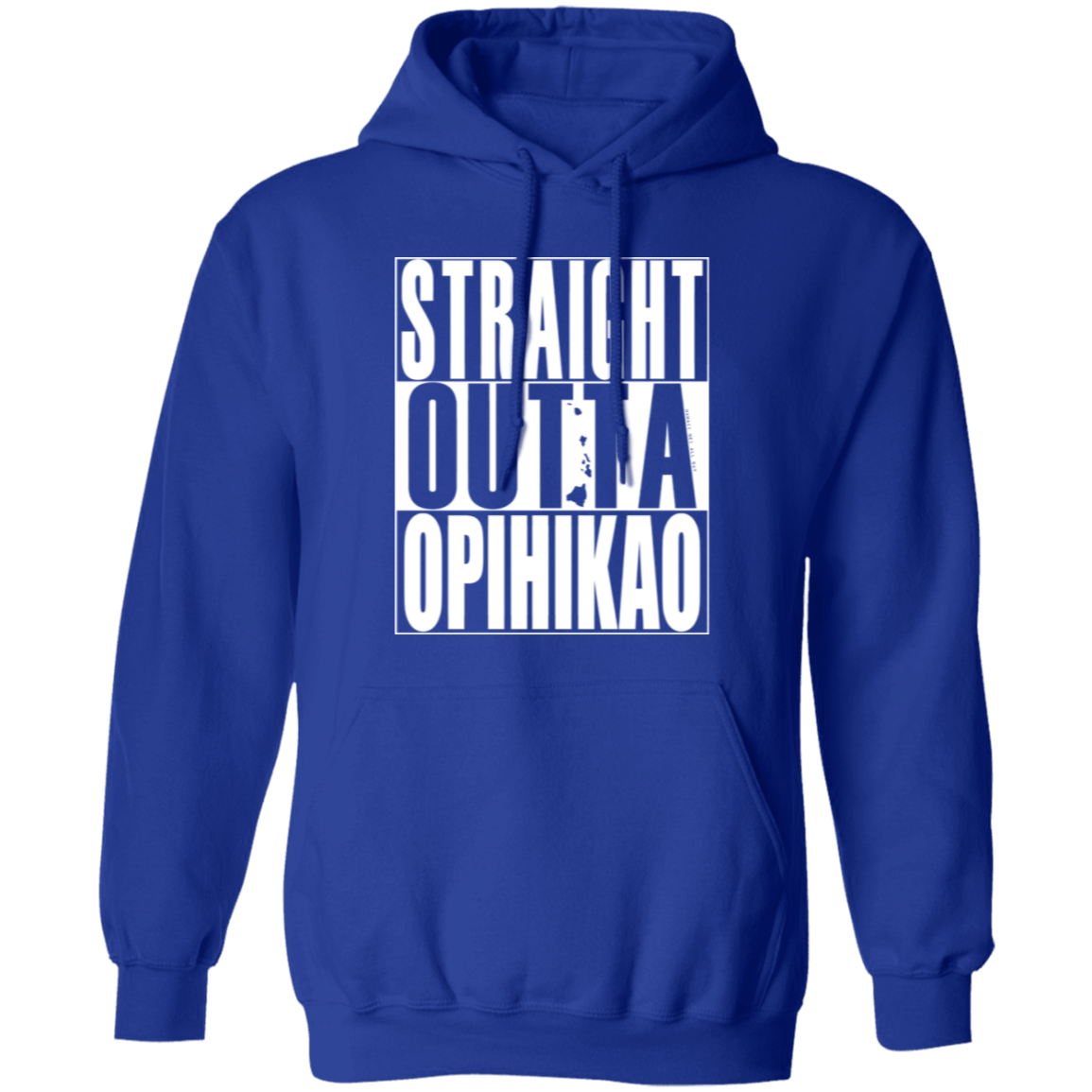 Straight Outta Opihikao (white ink) Pullover Hoodie