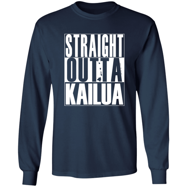 Straight Outta Kailua (white ink)  LS T-Shirt