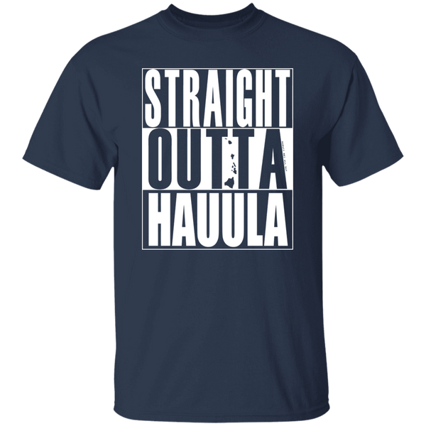 Straight Outta Hauula (white ink) T-Shirt