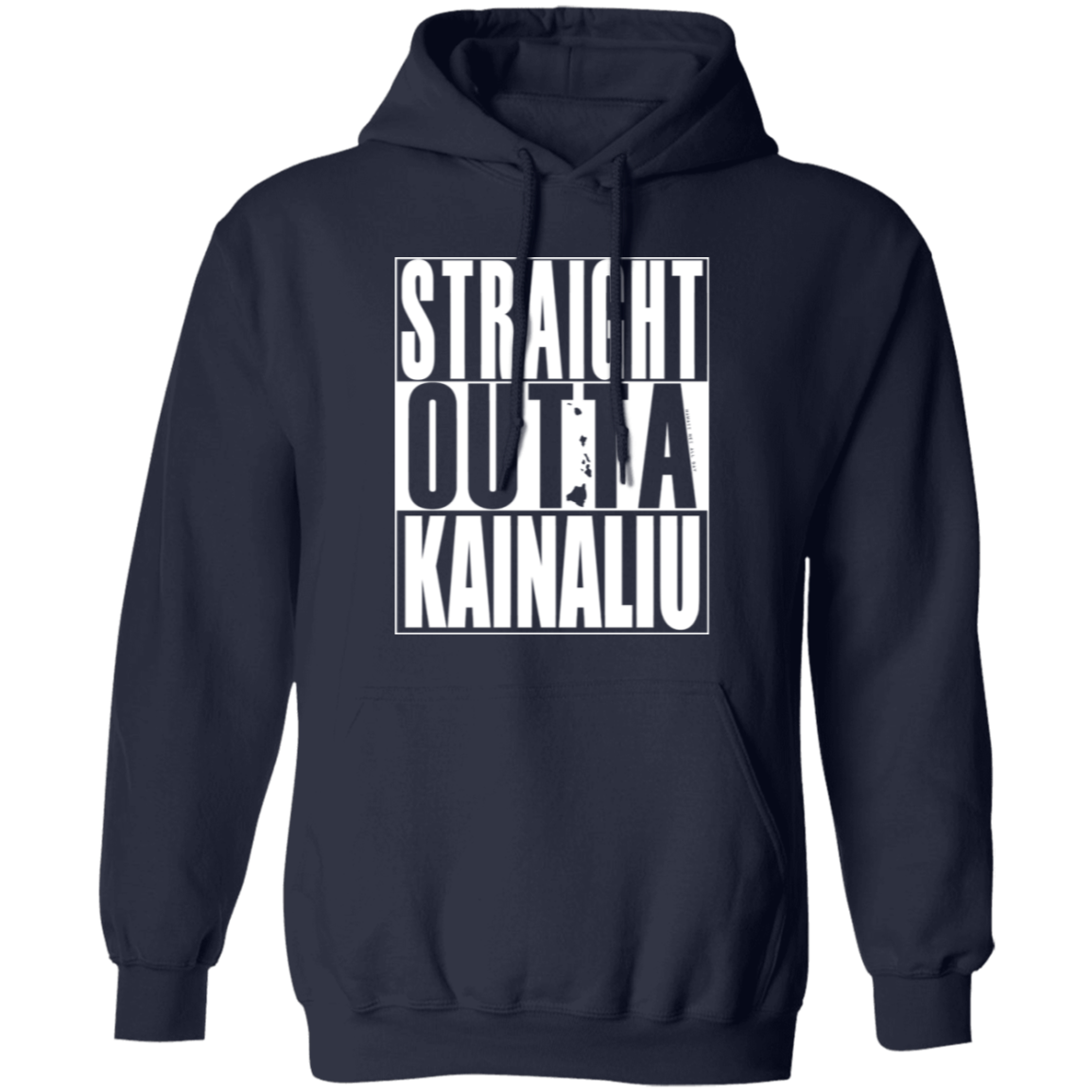 Straight Outta Kainaliu (white ink) Pullover Hoodie