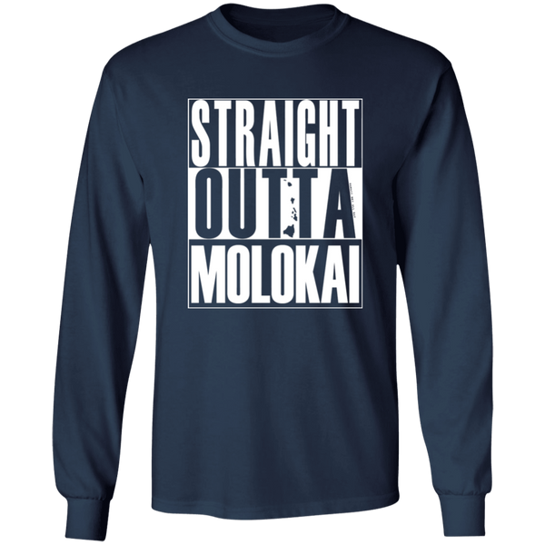 Straight Outta Molokai (white ink)  LS T-Shirt