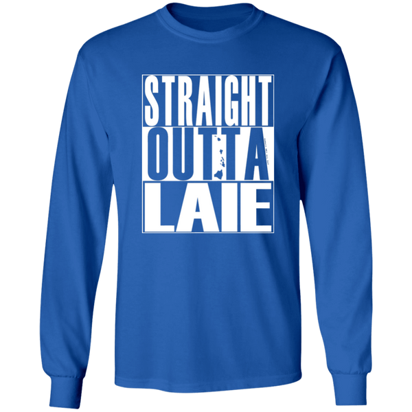 Straight Outta Laie (white ink)  LS T-Shirt