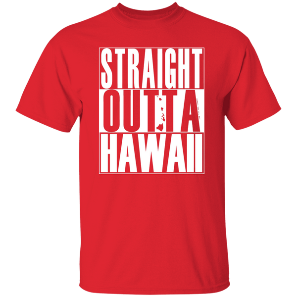 Straight Outta Hawaii (white ink) T-Shirt