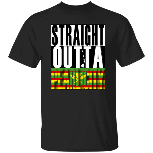 Straight Outta Pearl City (Kanaka Maoli) T-Shirt