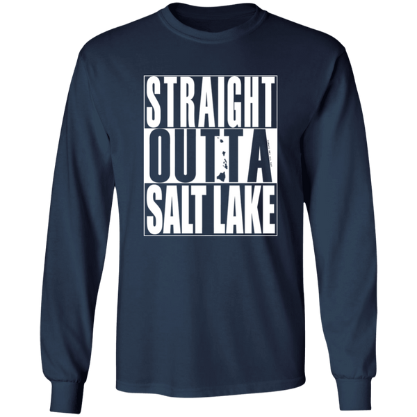 Straight Outta Salt Lake (white ink)  LS T-Shirt