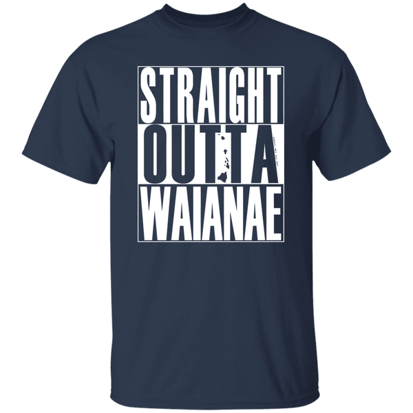 Straight Outta Waianae  (white ink) T-Shirt