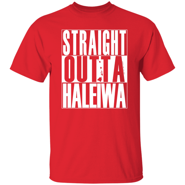 Straight Outta Haleiwa (white ink) T-Shirt