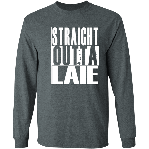 Straight Outta Laie (white ink)  LS T-Shirt