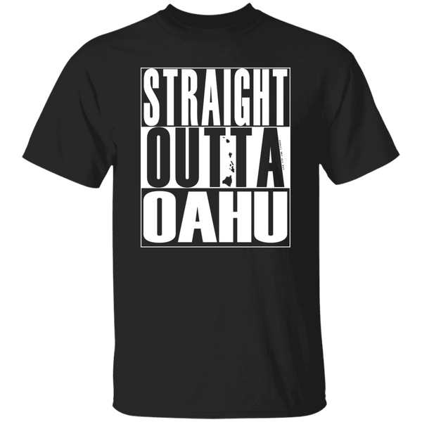Straight Outta Oahu (white ink) T-Shirt