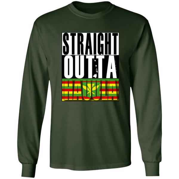 Straight Outta Hauula (Kanaka Maoli)  LS T-Shirt