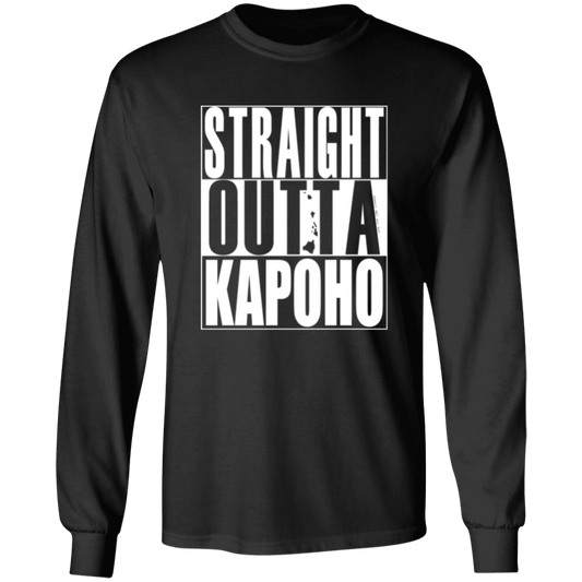 Straight Outta Kapoho (white ink) LS T-Shirt