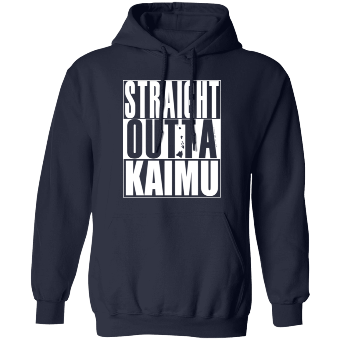 Straight Outta Kaimu (white ink) Pullover Hoodie