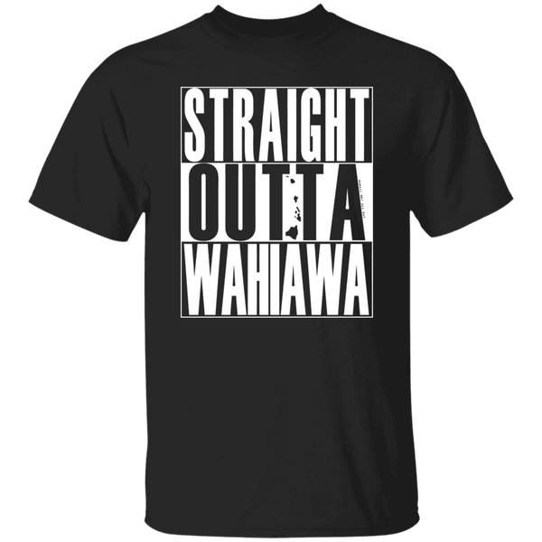 Straight Outta Wahiawa (white ink) T-Shirt