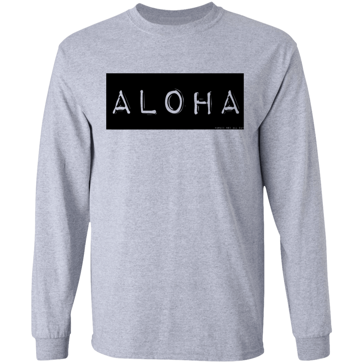 ALOHA (Label Maker) LS T-Shirt
