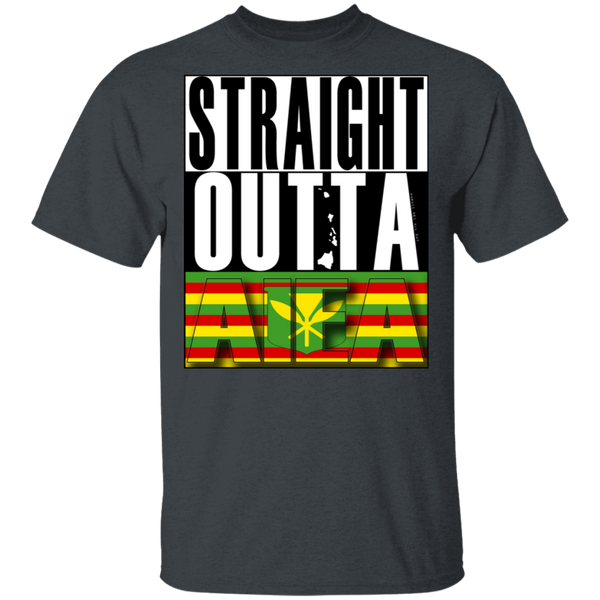Straight Outta Aiea (Kanaka Maoli) T-Shirt, T-Shirts, Hawaii Nei All Day
