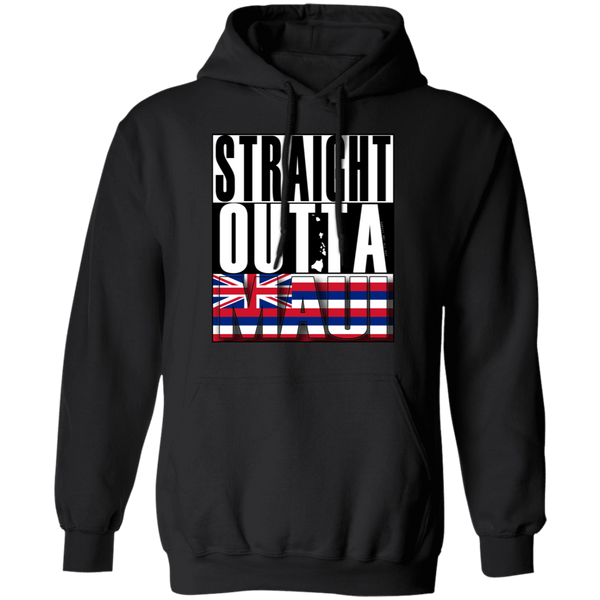 Straight Outta Maui Hawaii Pullover Hoodie