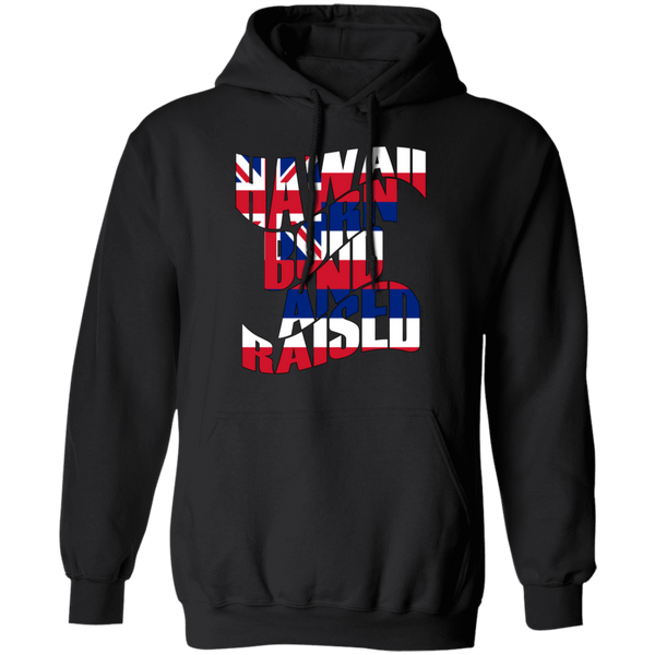Hawaii Born and Raised Flag Pullover Hoodie, Sweatshirts, Hawaii Nei All Day