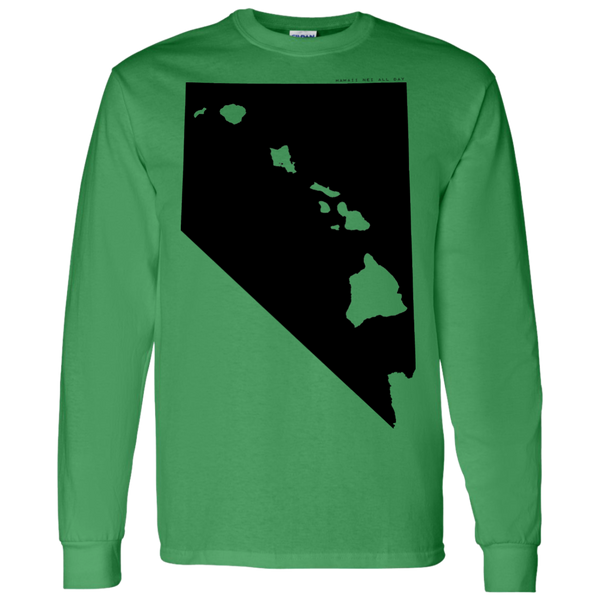 Living in Nevada with Hawaii Roots LS T-Shirt, T-Shirts, Hawaii Nei All Day