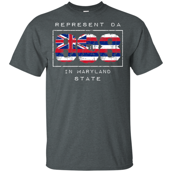 Rep Da 808 In Maryland State Ultra Cotton T-Shirt, T-Shirts, Hawaii Nei All Day