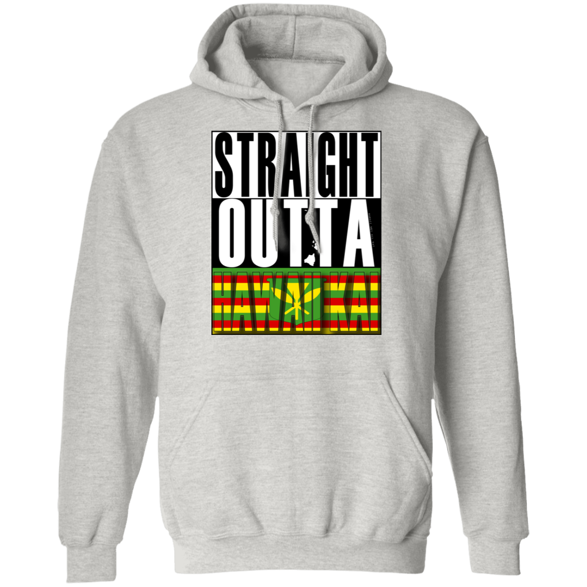 Straight Outta Hawaii Kai(Kanaka Maoli) Pullover Hoodie, Sweatshirts, Hawaii Nei All Day