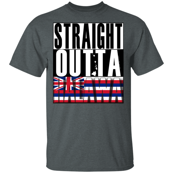 Straight Outta Halawa Hawai'i Ultra Cotton T-Shirt, T-Shirts, Hawaii Nei All Day