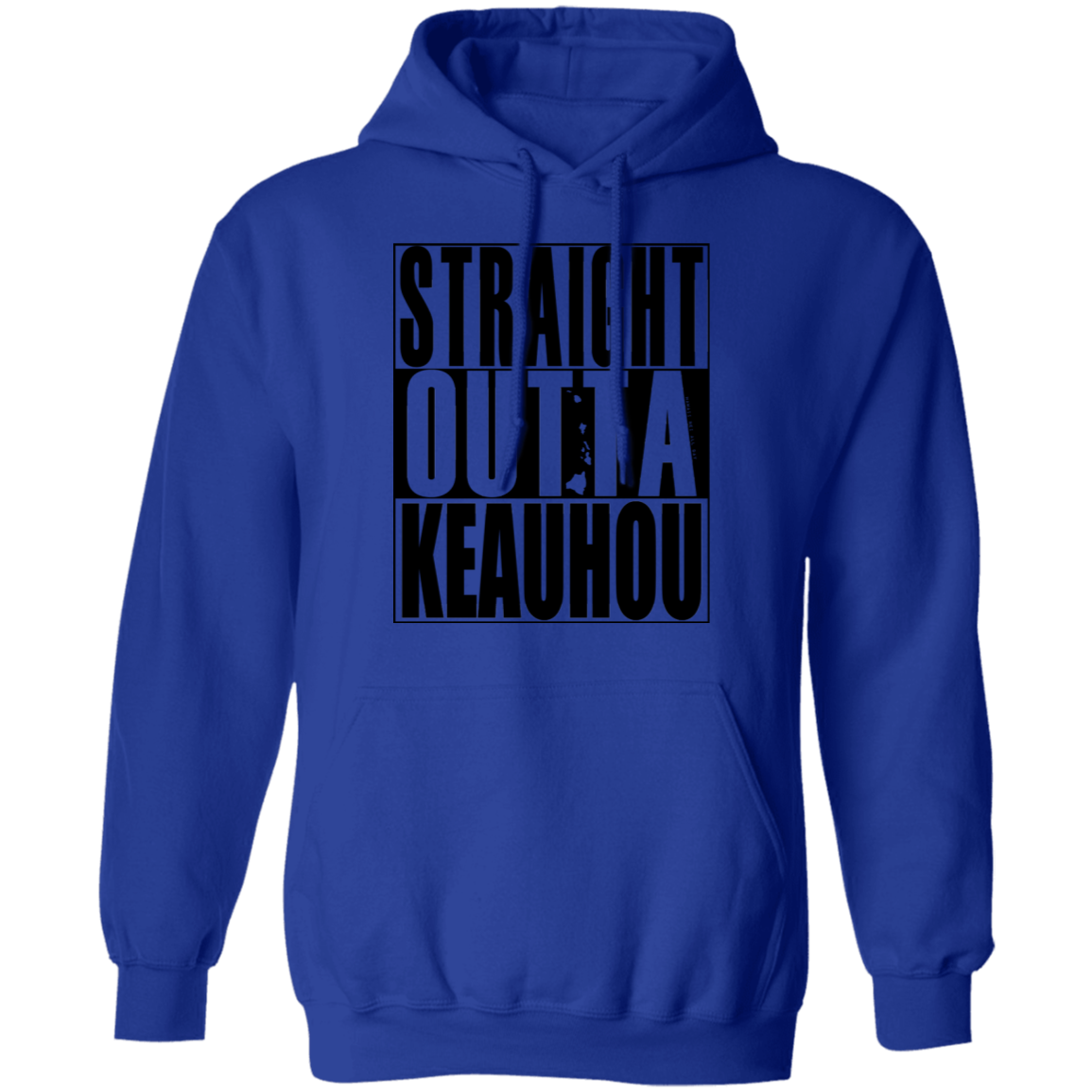 Straight Outta Keauhou (black ink) Pullover Hoodie