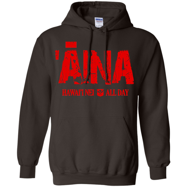 ʻĀina Hawai'i Nei All Day (red ink) Pullover Hoodie, Sweatshirts, Hawaii Nei All Day