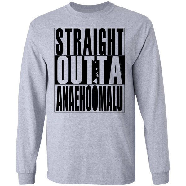 Straight Outta Anaehoomalu(black ink) LS T-Shirt