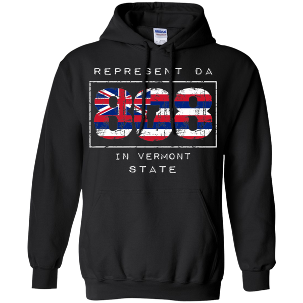 Rep Da 808 In Vermont State Pullover Hoodie, Sweatshirts, Hawaii Nei All Day