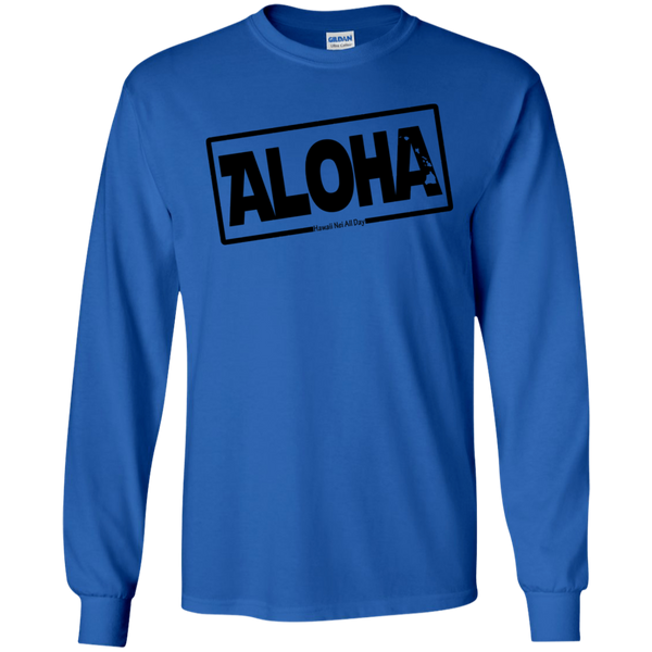 Aloha Hawai'i Nei (Islands blk ink) LS Ultra Cotton T-Shirt, T-Shirts, Hawaii Nei All Day