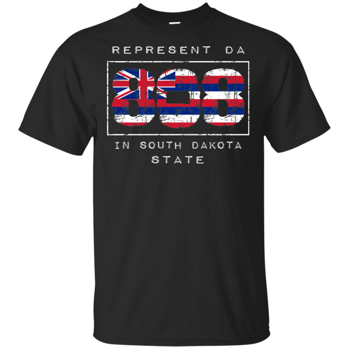 Rep Da 808 In South Dakota State Ultra Cotton T-Shirt, T-Shirts, Hawaii Nei All Day