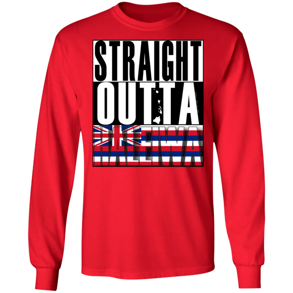 Straight Outta Haleiwa Hawai'i LS Ultra Cotton T-Shirt, T-Shirts, Hawaii Nei All Day