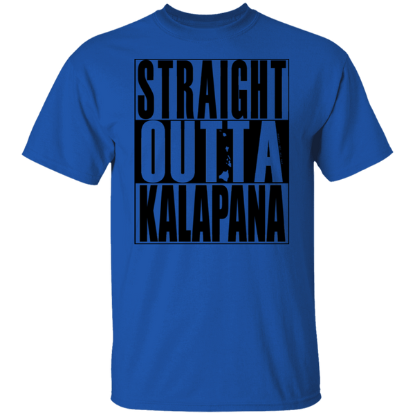 Straight Outta Kalapana (black ink) T-Shirt