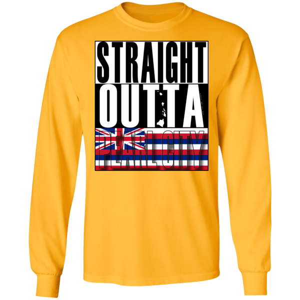 Straight Outta Pearl City LS Ultra Cotton T-Shirt, T-Shirts, Hawaii Nei All Day