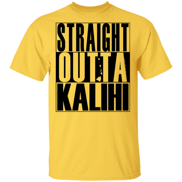 Straight Outta Kalihi(black ink) T-Shirt