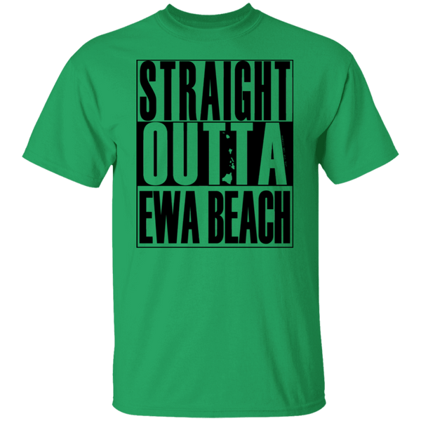 Straight Outta Ewa Beach (black ink) T-Shirt