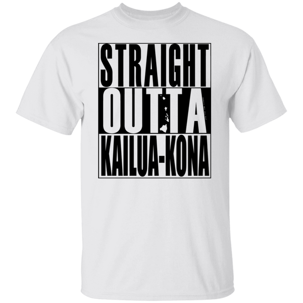Straight Outta Kailua-Kona(black ink) T-Shirt