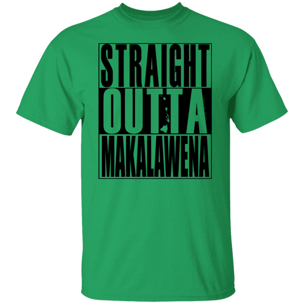 Straight Outta Makalawena(black ink) T-Shirt